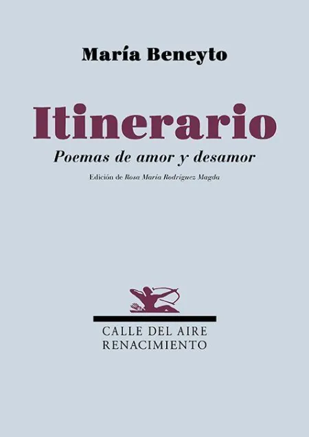 Itinerario. Poemas de Amor y Desamor