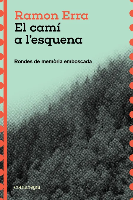 Camí a L'esquena, el