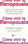 CÓMO VIVIR LA MENOPAUSIA