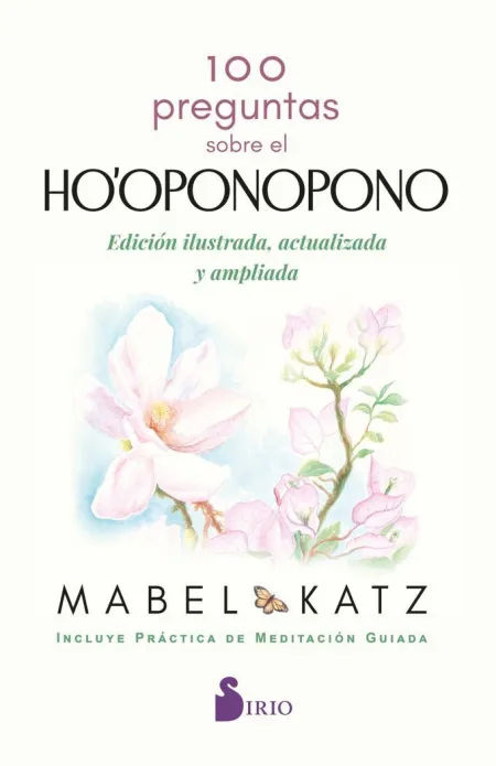 100 Preguntas Sobre el Ho'oponopono