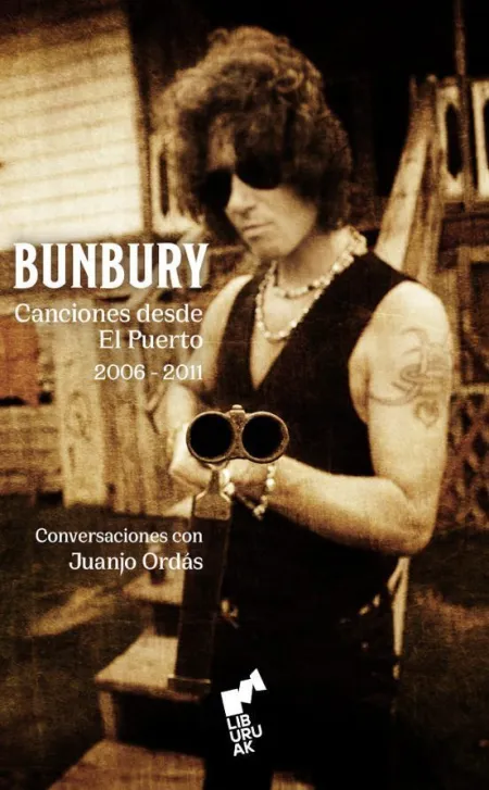 Bunbury. Canciones Desde el Puerto. (2006-2011).