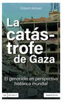 LA CATÁSTROFE DE GAZA