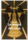 HISTORIAS DE LA MAGIA DEL CAOS:MAS ALLA DE ALAN MOORE