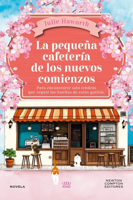 La Pequeña Cafeteria de los Nuevos Comienzos