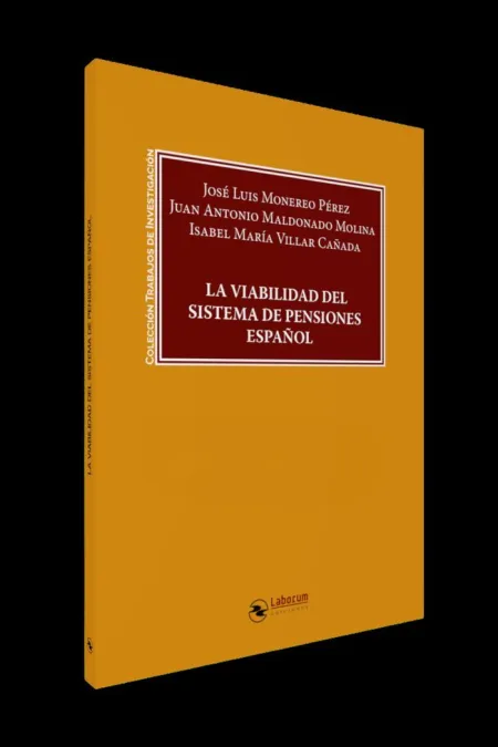 La Viabilidad del Sistema de Pensiones Español