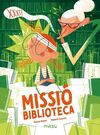 MISSIÓ BIBLIOTECA