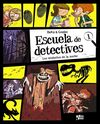 ESCUELA DE DETECTIVES, 1. LOS MISTERIOS DE LA NOCHE