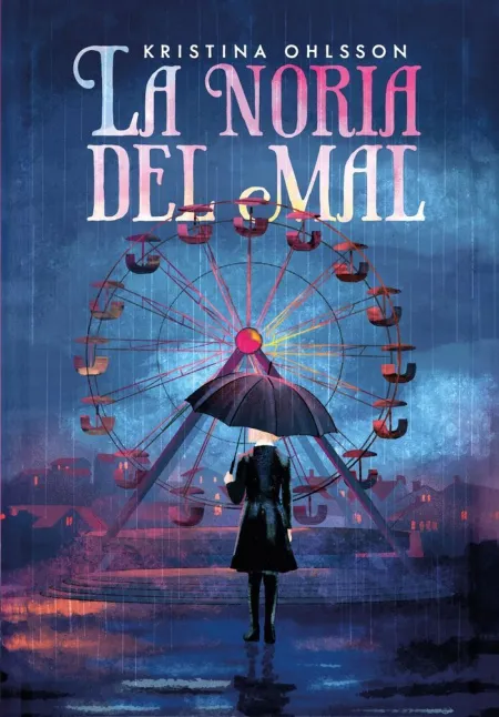 Noria del Mal, la
