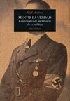 MENTIR LA VERDAD