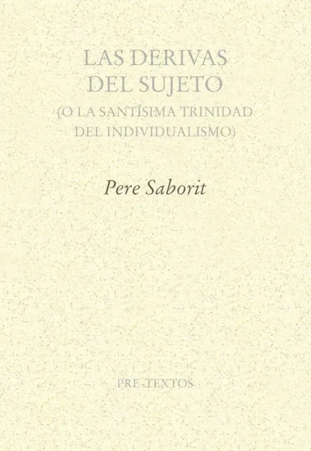 Derivas del Sujeto, las