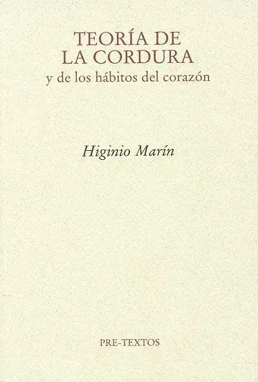 Teoria de la Cordura y de los Habitos del Corazon