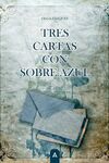 TRES CARTAS CON SOBRE AZUL