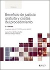 BENEFICIO DE JUSTICIA GRATUITA Y COSTAS DEL PROCEDIMIENTO