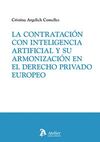 CONTRATACION CON INTELIGENCIA ARTIFICIAL Y SU ARMONIZACION EN EL DERECHO PRIVADO
