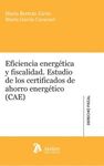 EFICIENCIA ENERGETICA Y FISCALIDAD. ESTUDIO DE LOS CERTIFICADOS DE AHORRO ENERGE