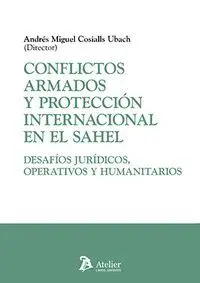 Conflictos Armados y Proteccion Internacional en el Sahel: