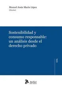Sostenibilidad y Consumo Responsable: un Análisis