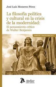 Filosofia Politica y Cultural en la Crisis de la Modernidad: