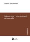 REFORMA LOCAL Y MANCOMUNIDAD DE MUNICIPIOS
