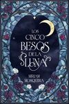 LOS CINCO BESOS DE LA LUNA