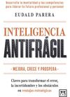 INTELIGENCIA ANTIFRÁGIL