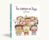 TU CUERPO ES TUYO (LIBRO DE CARTON)
