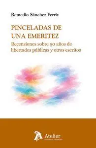 Pinceladas de una Emeritez Recensiones Sobre 50 Años de Lib