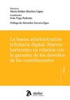 LA BUENA ADMINISTRACION TRIBUTARIA DIGITAL NUEVOS HORIZONTE