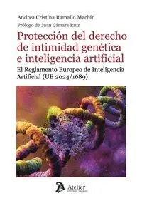 Proteccion del Derecho de Intimidad Genetica e Inteligencia