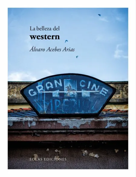 La Belleza del Western