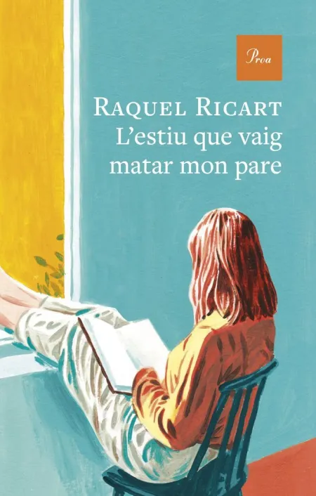 L'estiu que Vaig Matar Mon Pare