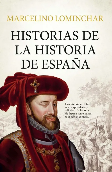 Historias de la Historia de España (Leb)