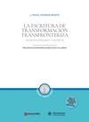 LA ESCRITURA DE TRANSFORMACIÓN TRANSFRONTERIZA