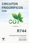 CIRCUITOS FRIGORÍFICOS CON CO2 (R744)