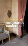 ANTICUARIOS MODERNOS