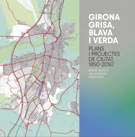 Girona Grisa, Blava I Verda