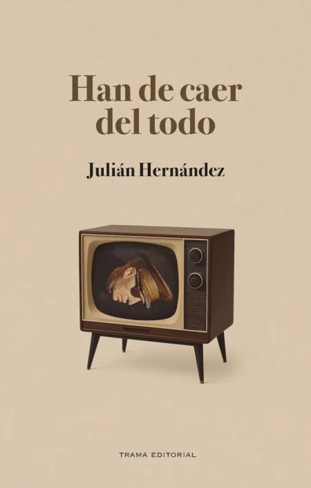 Han de Caer del Todo