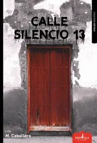 Calle Silencio 13