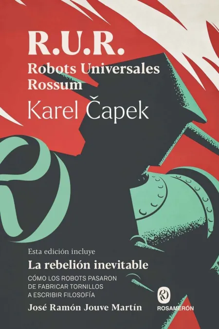 R. u. r. Robots Universales Rossum