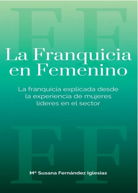 La Franquicia en Femenino