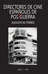 Directores de Cine Españoles de Postguerra