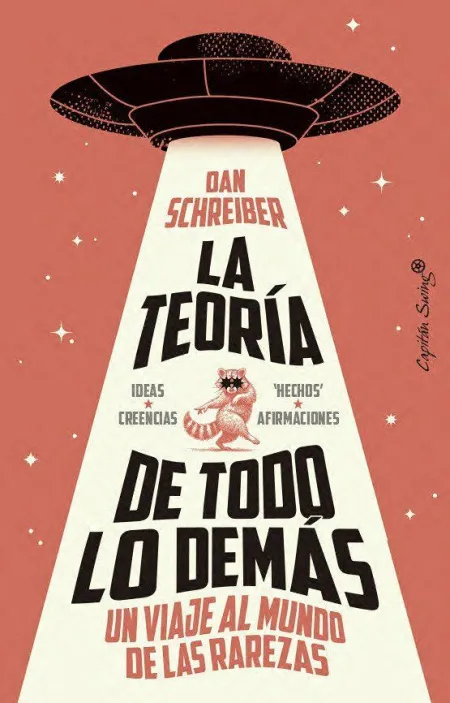 Teoria de Todo lo Demas, la