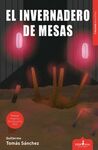 EL INVERNADERO DE MESAS