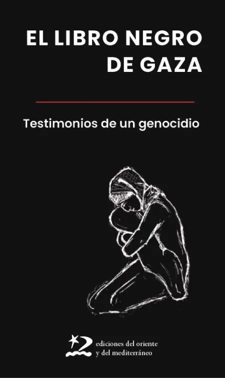 El Libro Negro de Gaza