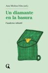 UN DIAMANTE EN LA BASURA
