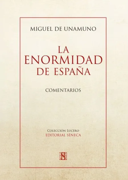 La Enormidad de España