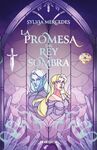 LA PROMESA DEL REY SOMBRA
