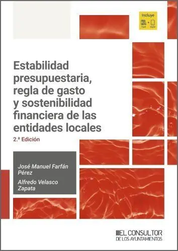 Estabilidad Presupuestaria, Regla de Gasto y Sostenibilidad Financiera de las en