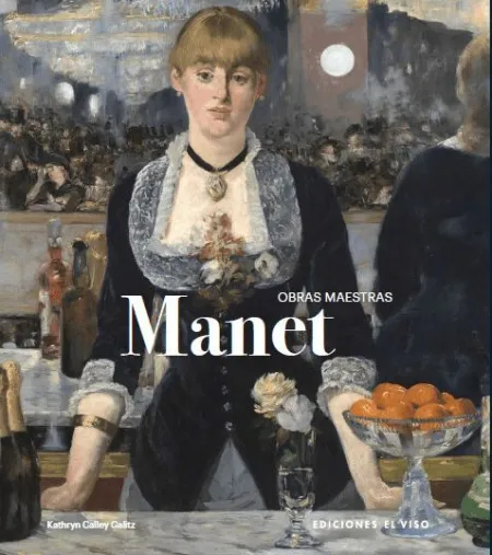 Manet Obras Maestras