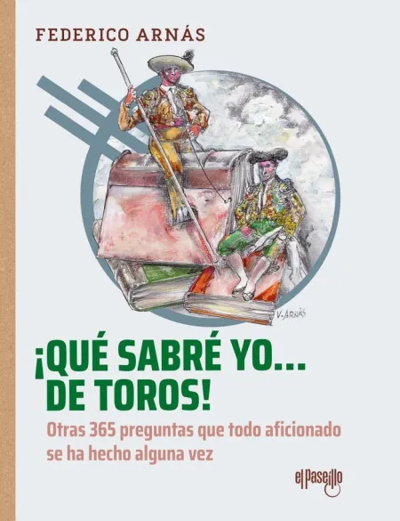 ¡Que Sabre yo... De Toros!